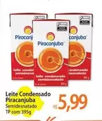 Oferta de Piracanjuba - Leite Condensado por R$5,99 em Atacadão