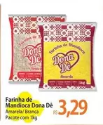 Oferta de Dona Dê - Farinha De Mandioca por R$3,29 em Atacadão