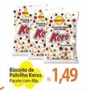 Oferta de Kerus - Biscoito De Polvilho por R$1,49 em Atacadão