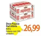 Oferta de Paçoca - Doce  DaColônia por R$26,99 em Atacadão