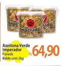 Oferta de Imperador - Azeitona Verde por R$64,9 em Atacadão