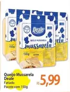 Oferta de Deale - Queijo Mussarela por R$5,99 em Atacadão