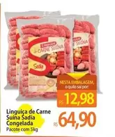 Oferta de Sadia - Linguiça De Carne Suína por R$64,9 em Atacadão