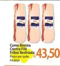 Oferta de Bovina - Carne Bovina Contra Filé Friboi Resfriada por R$43,5 em Atacadão