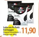 Oferta de Petit - Leite Em Pó por R$11,9 em Atacadão