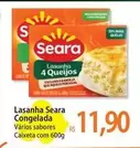 Oferta de Seara - Lasanha Congelada por R$11,9 em Atacadão