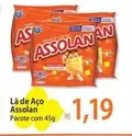 Oferta de Assolan - La De Aço por R$1,19 em Atacadão