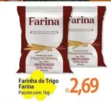 Oferta de Farina - Farinha De Trigo por R$2,69 em Atacadão