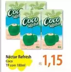 Oferta de Néctar -  Refresh por R$1,15 em Atacadão