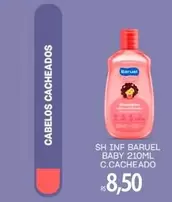 Oferta de BARUEL - Sh Inf Baby C.cacheado por R$8,5 em Atacadão