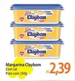 Oferta de Claybom - Margarina por R$2,39 em Atacadão