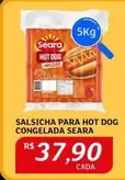 Oferta de Seara - Salsicha Para Hot Dog Congelada por R$37,9 em Assaí Atacadista