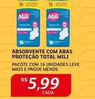 Oferta de Mili - Absorvente Com Abas Proteção Total por R$5,99 em Assaí Atacadista