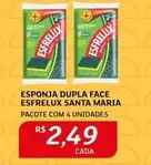 Oferta de Esfrelux - Esponja Dupla Face por R$2,49 em Assaí Atacadista