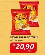 Oferta de Tostally - Batata Palha por R$20,9 em Assaí Atacadista