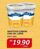 Oferta de Lider - Manteiga Comum Com Sal por R$19,9 em Assaí Atacadista