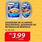 Oferta de De   - Assadeira De Aluminio Descartável Quadrada Ou por R$3,99 em Assaí Atacadista