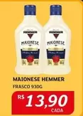 Oferta de Hemmer - Maionese por R$13,9 em Assaí Atacadista