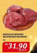 Oferta de Bovino - Músculo Bovino Resfriado Reserva por R$31,9 em Assaí Atacadista