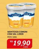 Oferta de Lider - Manteiga Comum Com Sal por R$19,9 em Assaí Atacadista