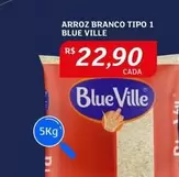 Oferta de DI - Arroz Branco Tipo 1 Blue Ville por R$22,9 em Assaí Atacadista