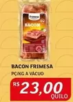 Oferta de Frimesa - Bacon por R$23 em Assaí Atacadista