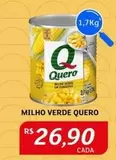 Oferta de Quero - Milho Verde por R$26,9 em Assaí Atacadista