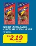 Oferta de Nestlé - Bebida Láctea Sabor Chocolate Nescau por R$2,19 em Assaí Atacadista