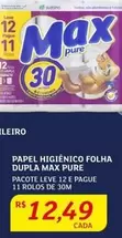 Oferta de Max - Papel Higiênico Folha Dupla Pure por R$12,49 em Assaí Atacadista