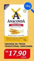 Oferta de Anaconda - Farinha De Trigo Tradicional por R$17,9 em Assaí Atacadista