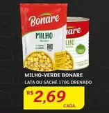 Oferta de Bonare - Milho-Verde por R$2,69 em Assaí Atacadista