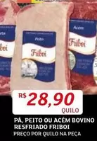 Oferta de Bovino - Pà, Peito Ou Acém Bovino Resfriado Friboi por R$28,9 em Assaí Atacadista