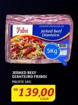 Oferta de Friboi - Jerked Beef Dianteiro por R$139 em Assaí Atacadista