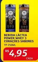 Oferta de Sabores - Bebida Láctea Power Whey 3 Corações por R$4,95 em Assaí Atacadista