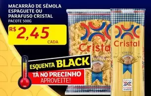 Oferta de Cristal - Macarrão De Semola Espaguete Ou Parafuso por R$2,45 em Assaí Atacadista