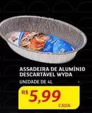 Oferta de Wyda - Assadeira De Aluminio Descartavel por R$5,99 em Assaí Atacadista