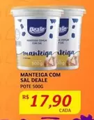 Oferta de Deale - Manteiga Com Sal por R$17,9 em Assaí Atacadista