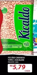 Oferta de Kicaldo - Feljao Carioca Tipo 1 por R$5,79 em Assaí Atacadista