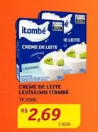 Oferta de Itambé - Creme De Leite por R$2,69 em Assaí Atacadista