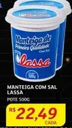 Oferta de Massa - Manteiga Com Sal Lassa por R$22,49 em Assaí Atacadista