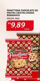 Oferta de Romanato - Panettone Chocolate Ou Frutas Cristalizadas por R$9,89 em Assaí Atacadista