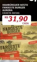 Oferta de Aurora - Hamburguer Misto Faroeste Burger por R$31,9 em Assaí Atacadista