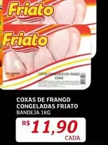 Oferta de Friato - Coxas De Frango Congeladas por R$11,9 em Assaí Atacadista