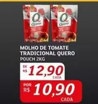 Oferta de Quero - Molho De Tomate Tradicional por R$12,9 em Assaí Atacadista