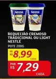 Oferta de Nestlé - Requeijão Cremoso Tradicional Ou Light por R$8,99 em Assaí Atacadista