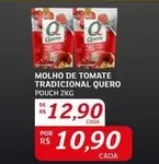 Oferta de Quero - Molho De Tomate Tradicional por R$12,9 em Assaí Atacadista