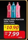 Oferta de Seda - Creme Para Pentear Tipos por R$10,9 em Assaí Atacadista