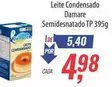 Oferta de Damare - Leite Condensado  Semidesnatado por R$4,98 em Supermercados BH