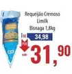 Oferta de Cremoso - Requeijão Cremoso por R$31,9 em Supermercados BH