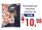 Oferta de Brazilian Fish - Peixe Sardinha Laje por R$10,98 em Supermercados BH